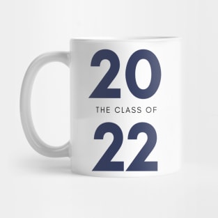 Class Of 2022 Graduate. Simple Typography Navy Graduation 2022 Design. Mug